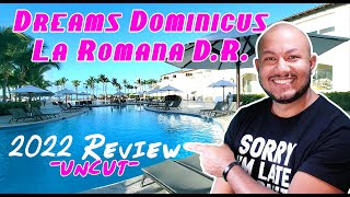 Dreams Dominicus Resort in La Romana Review 2022 [upl. by Mariandi]