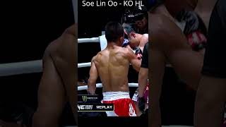 Lethwei vs Muay Thai in Muay Thai rule  Soe Lin Oo Knocked out HL [upl. by Notgnillew]