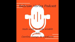 Baltrum Verlag Podcast von der 1 Koblenzer Buchmesse mit Caroline Kemps de Escalante [upl. by Naillimxam]