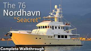 Inside quotSEACRETquot Nordhavn 76 A Dream Yacht Walkthrough [upl. by Moran]