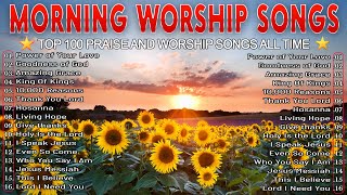 Best Morning Worship Songs 2024  Best Christian Worship Songs  Top Praise And Worship Songs 2024 [upl. by Traweek]