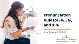 Pronunciation Rule For A a and uh [upl. by Naesad27]