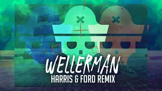 Wellerman Harris amp Ford Remix  Captain X [upl. by Enrique]