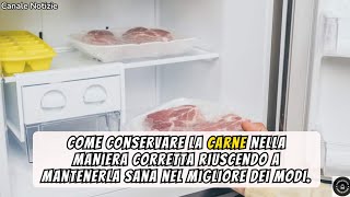 Come Conservare la Carne in Modo Sicuro e a Lungo 🥩  Consigli Utili [upl. by Yeliac]