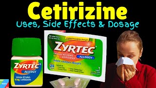 Cetirizine  Cetirizine Hydrochloride Uses Side Effects Dosage amp Precautions  Zyrtec [upl. by Arretnahs]