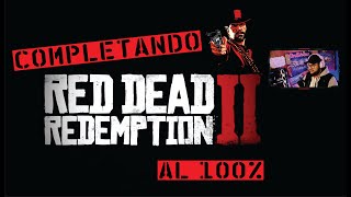 Completando el modo historia de Red Dead Redemption 2 al 100 Parte XI [upl. by Ellicott]