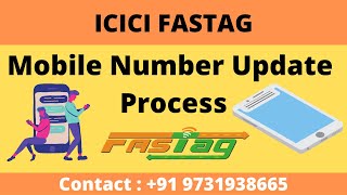 ICICI FASTag Mobile number Update  icicifastag  Fastag mobile number change kaise kare [upl. by Kassey]