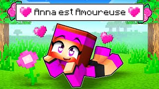 Anna est Follement AMOUREUSE de quelquun sur Minecraft [upl. by Wisnicki]