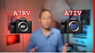 Sony A7RV or A7IV Which Should You Buy [upl. by Woodsum]