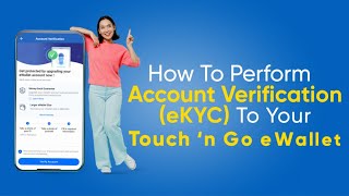 How To Perform Account Verification eKYC To Your TNG eWallet [upl. by Trixy]