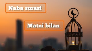 Naba surasi matni bilan [upl. by Norrehc]