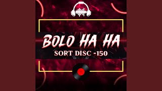 BOLOLO HA  SORT DISC  150 [upl. by Chaiken]