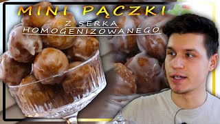 Przepis na mini pączki z serkiem homogenizowanym waniliowym [upl. by Denby]