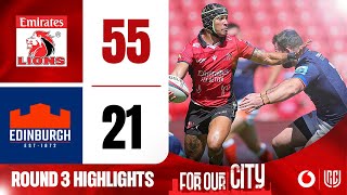 Round 3  Emirates Lions vs Edinburgh [upl. by Afira]