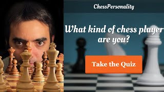 I took the Chess Personality Test [upl. by Neelav]