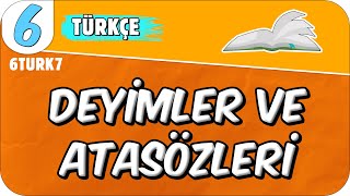 Deyimler ve Atasözleri 📙6TURK7 2025 [upl. by Elades934]