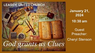 Sunday January 21 2024  God Gives Us Clues  Leaside United Church [upl. by Alinna]