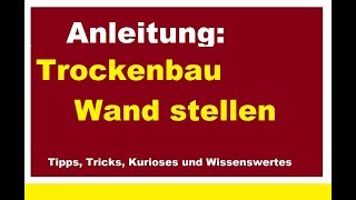 Ständerwerk für Trockenbau Wand stellen Profile setzen Metallständerwerk erstellen bauen errichten [upl. by Atok685]