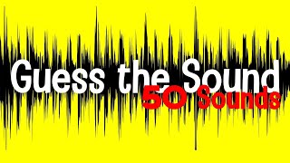 Guess the Sound Quiz  50 Sounds to Guess [upl. by Sudoeht]