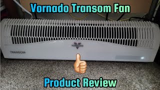 Vornado Transom Fan Product Review 👍🏻 [upl. by Durware]