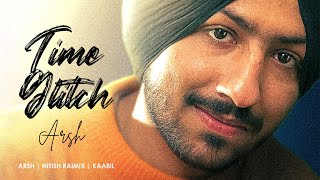 TIME GLITCH Lyrical ARSH  Nitish Raimix  Kaabil  Salh Studios  New Punjabi song 2024 [upl. by Llireva297]