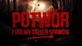 Potwór z Doliny Trzech Spawów  Trailer [upl. by Avek]