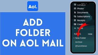 How to Add Folder to AOL Mail 2024  Include Folder to AOL Mail [upl. by Sheya]