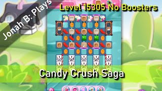 Candy Crush Saga Level 15305 No Boosters [upl. by Luben]