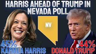 New Poll from the State of Nevada shows Kamala Harris Leading Donald Trump there by 1 point [upl. by Dez]