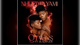 Q Twins  Nhliziyo Yami feat Blaq Major [upl. by Nospmis]