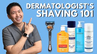 Dermatologists Shaving 101 Tips on How To Shave to Avoid Razor Burn and Ingrown Hair [upl. by Love]