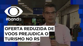 Oferta reduzida de voos prejudica o turismo no RS [upl. by Wendall]