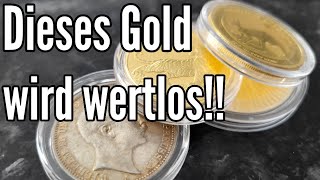 Dieses Gold wird wertlos Gold amp Silber talk [upl. by Oiludbo]