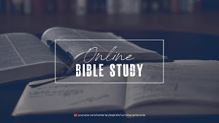 Bible Study 18082021 [upl. by Nilhtac]