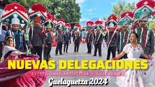 Primer CONVITE DELEGACIONES NUEVAS EN OAXACA GUELAGUETZA 2024 [upl. by Assertal]