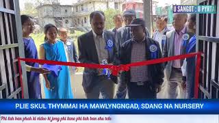 PLIE U MLA MAWRYNGKNENG IA KA RILANG FAMILIA ENGLISH SCHOOL HA MAWLYNGNGAD [upl. by Anagnos91]