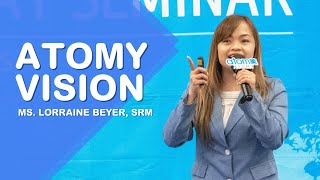 Atomy Vision by Lorraine Beyer SRM  Cagayan One Day Seminar  October 29 2024 [upl. by Laidlaw690]