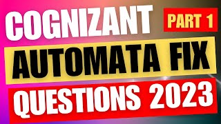 Cognizant Automata Fix Questions and Answers 2023  Automata Fix Questions 2023 of Cognizant [upl. by Attenborough]