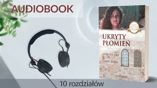 🎧 Audiobook UKRYTY PŁOMIEŃ ⚔️📜  autor Janette Oke i Davis Bunn czyta Wojciech Stolorz 10 r [upl. by Nivag]