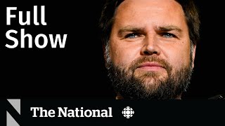 CBC News The National  JD Vance’s speech to the RNC [upl. by Imuyam727]