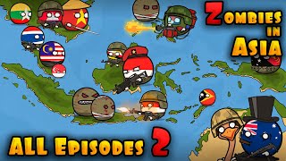 The Ultimate “Zombies in Asia” 2 season Compilation  Countryballs [upl. by Hanni667]