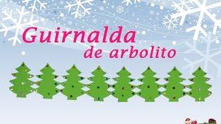 GUIRNALDA NAVIDEÑA EN FORMA DE ARBOLITOS » Manualidades Navidad [upl. by Zetram]