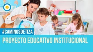 Proyecto Educativo Institucional  Caminos de tiza 1 de 4 [upl. by Aikcin]