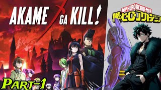 Isekai Duo In Akame Ga Kill  Part1  Mirkos Secret Reveal dekutextingstory [upl. by Acinonrev849]