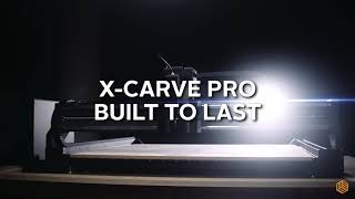 XCarve Pro CNC  Built to Last [upl. by Otokam]