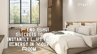 Feng Shui Secrets to Instantly Lift the Energy in Your Room Part 1 fengshui [upl. by Balmuth]