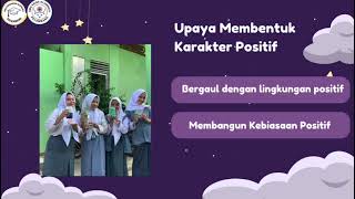 upaya membentuk karakter positif [upl. by Aihsar]