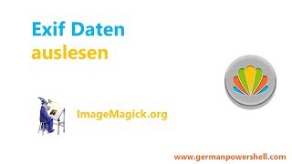 Exif Daten auslesen  PowerSHELL 51 deutsch german [upl. by Ilarrold]