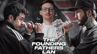 FOUNDING FATHERS LAN HIGHLIGHTS FT SCUMP BANKS NADESHOT [upl. by Vittoria]