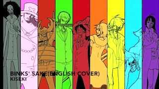 Binks SakeEnglish Cover【Kiseki】 [upl. by Occor]